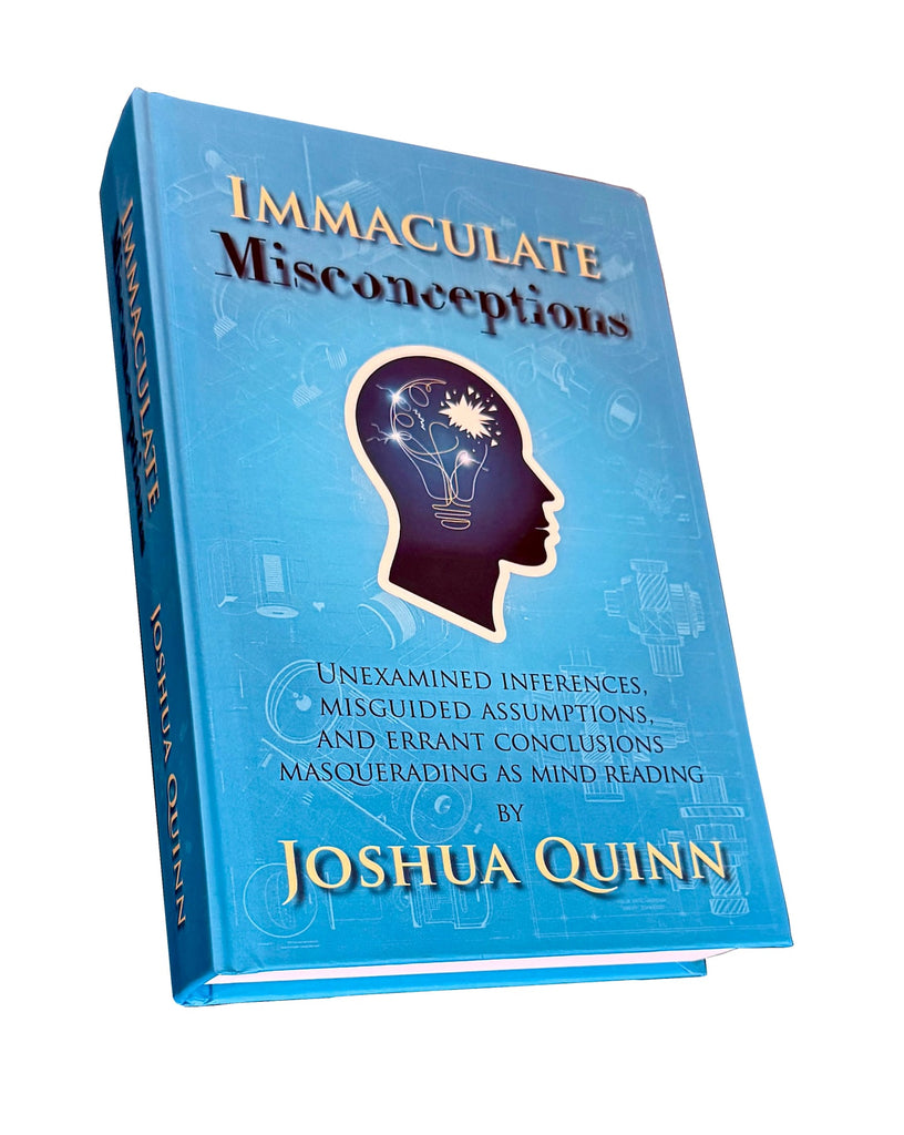 Immaculate Misconceptions by Joshua Quinn (Pre-Order)