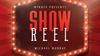 Show Reel (Refill Pages) by Michael Murray