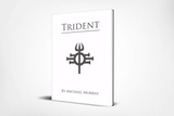 Trident by Michael Murray
